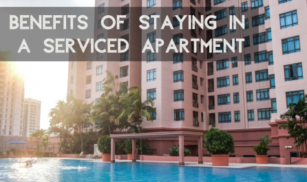 Benefits of staying in serviced apartment